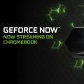 互联网分析：英伟达将GeForce Now游戏流传输到Chromebook